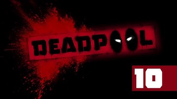 Deadpool - Walkthrough - Part 10 - [Death, Baby] - Carnival Games Champion