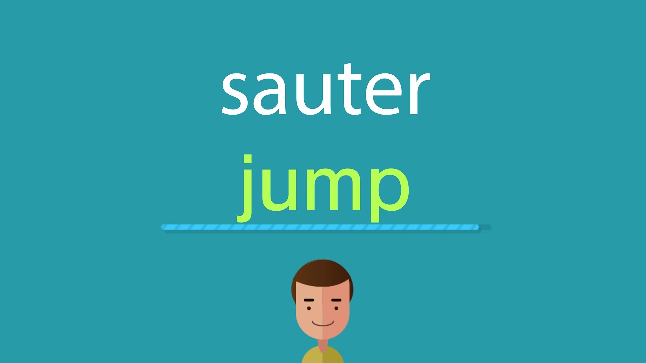 Comment dire sauter en anglais YouTube