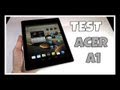 Acer Iconia A1-810 / Test - Prise en main de la tablette