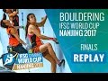 IFSC Climbing World Cup Nanjing 2017 - Bouldering - Finals - Men/Women