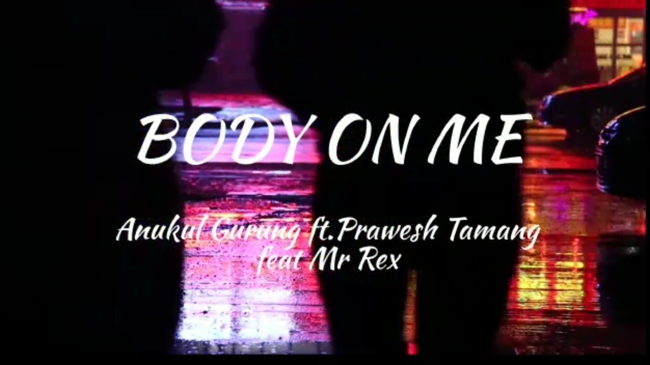 Body On Me The Unknowns Official Lyrics Video YouTube