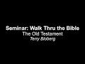 Walk thru the bible seminar 7102022