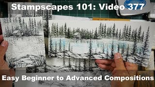 Stampscapes 101: Video 377.  Easy Beginner to Advanced Compositions
