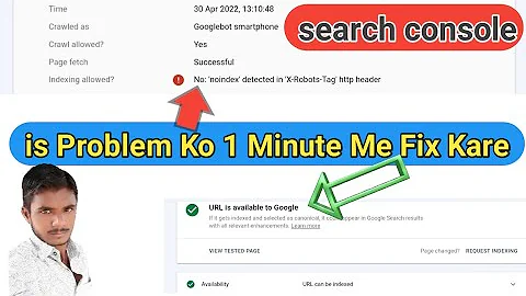 no 'noindex' detected in 'x-robots-tag' http header | Indexing request rejected blogger - Fix (100)