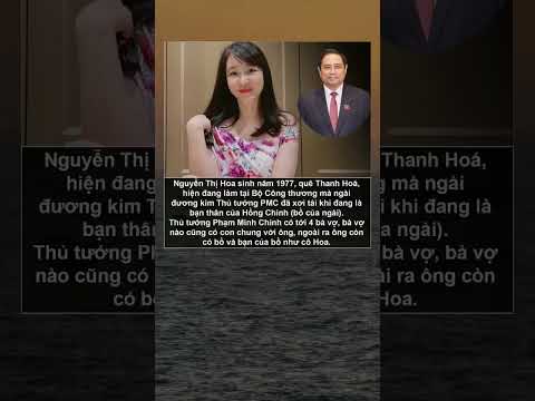 Sự thật chấn động về ông Thủ tướng Phạm Minh Chính, lắm vợ nhiều bồ trái điều lệ Đảng nghiêm trọng