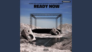 Ready Now (Extended Mix)