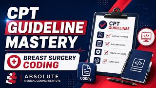 Breast Surgery Coding 📱