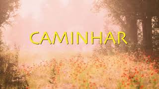 Caminhar - Fernando Ordones Versão 2020