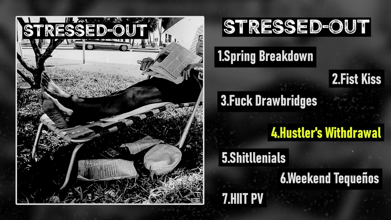 STRESSED OUT - S/T EP [2025 Powerviolence]