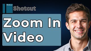 How To Zoom In Video In Shotcut (Fast Tutorial) [2026 Guide]