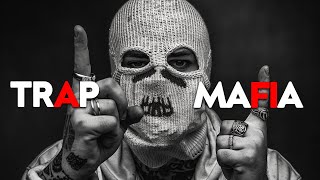 Mafia Music 2024 ⚡ Best of Trap 🔥 Best Gangster Rap Mix - Hip Hop & Trap Music 2024