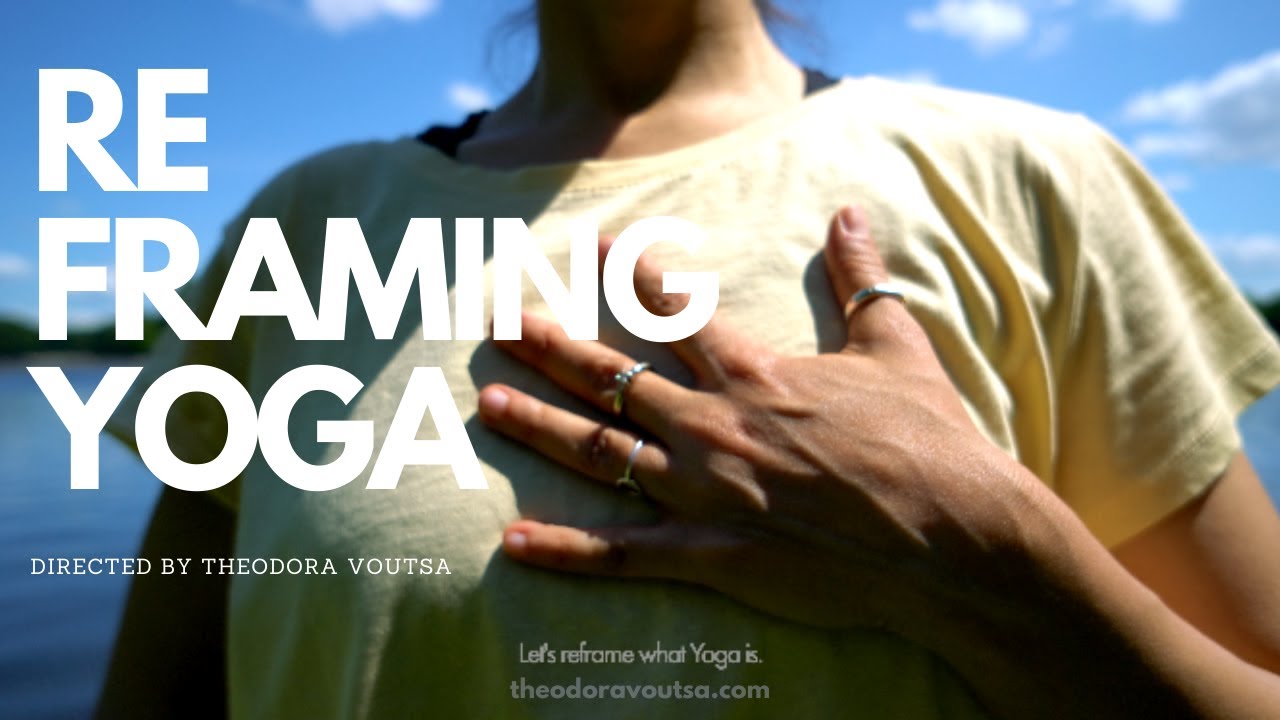 ReFraming Yoga