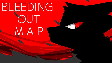 Multi-Animator Project | Bleeding Out MAP [COMPLETE]
