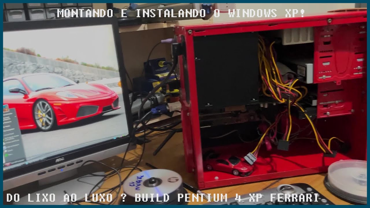 #0024 Montando o Gabinete e Instalando o Windows XP! Ferrari XP Build ...