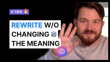 5 Tips to Rewrite Without Changing Meaning 📝 | Text Cortex Talks 007