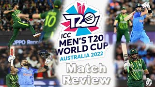 Pak vs Ind | 2022 ICC Men's T20 World Cup | Match Review | MrSabPata