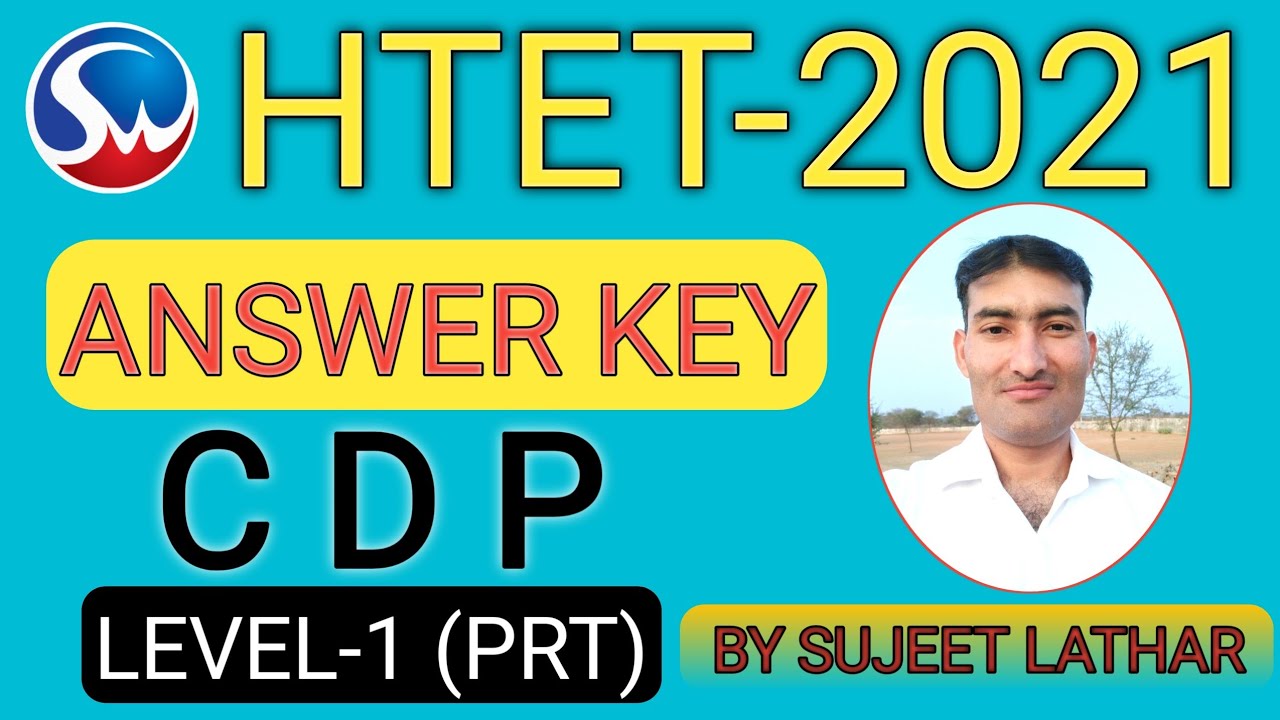 HTET - 2021 ANSWER KEY | LEVEL-1 |  CHILD DEVELOPMENT & PEDAGOGY | CDP | PSYCHOLOGY | SUJEET LATHAR