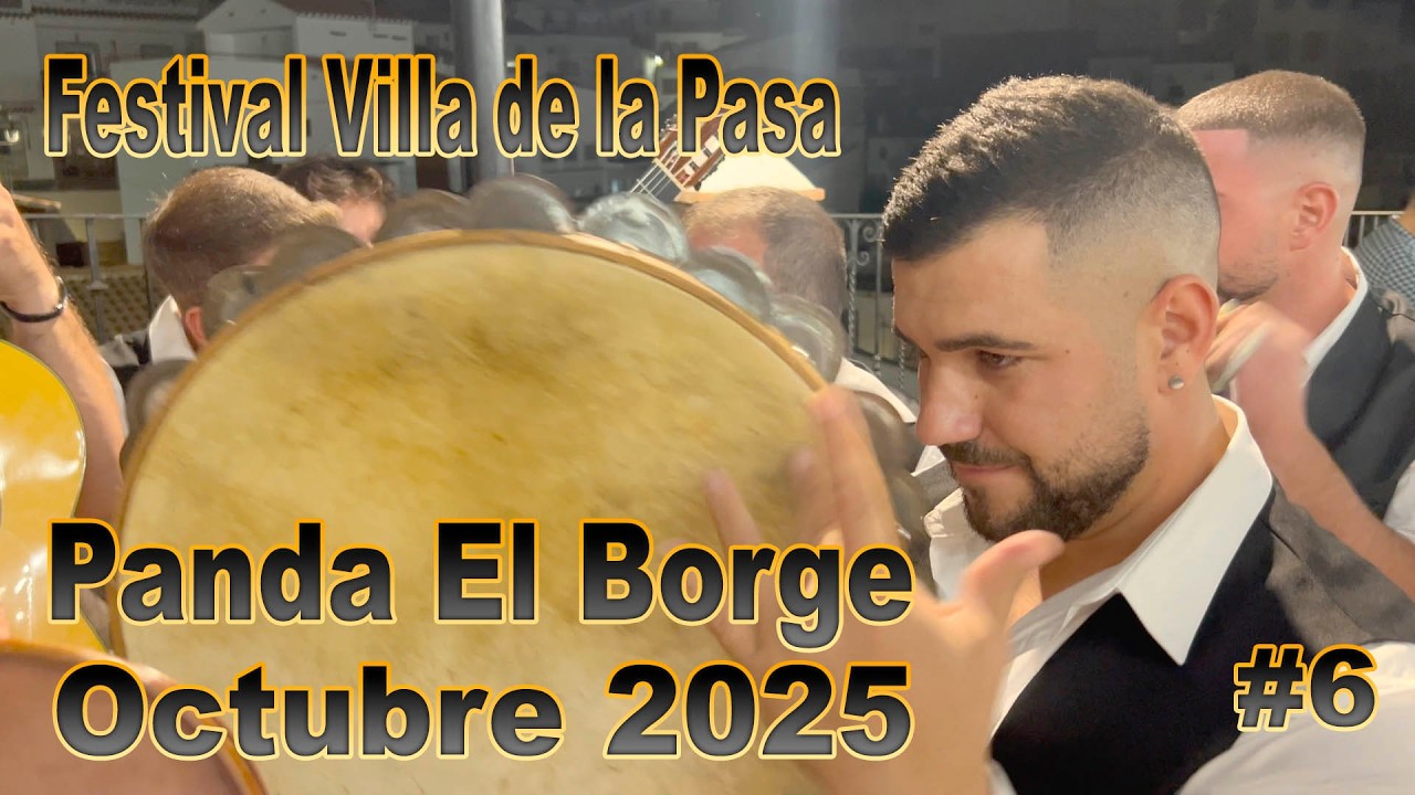 #6 Panda el Borge y su presentación al escenario en el Festival de la Villa de la Pasa