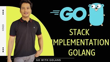 Stack implementation in Golang | Data Structure and Algorithms | Go