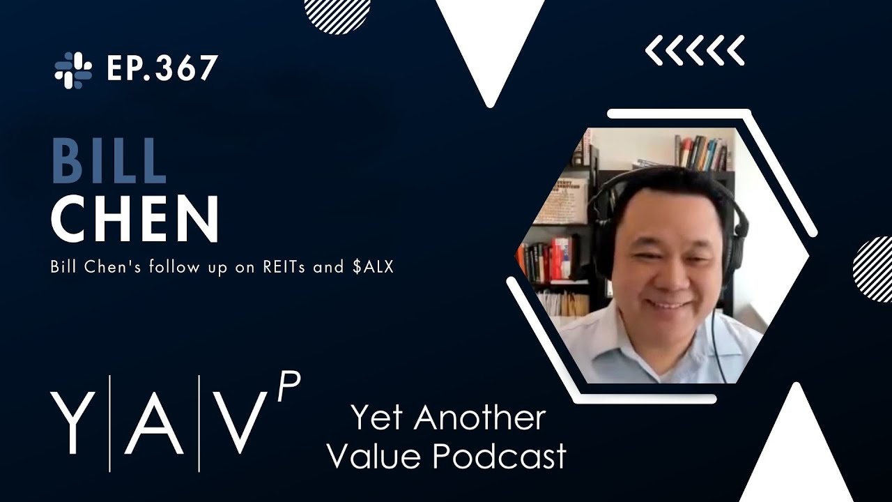Продолжение обзора Билла Чена о REIT и $ALX