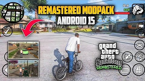 GTA SA Android: Gta Sa High Graphics Mod V2 GTA SA REMASTERED MODPACK ANDROID 15
