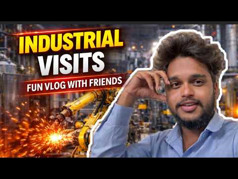 Industrial Visit Vlog | Inside Factory Experience 😲 | College Tour 2026 ...
