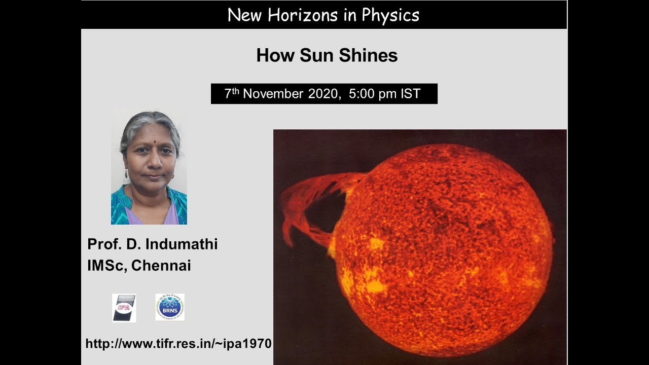 New Horizons in Physics (IPA50 – Prof. D. Indumathi)