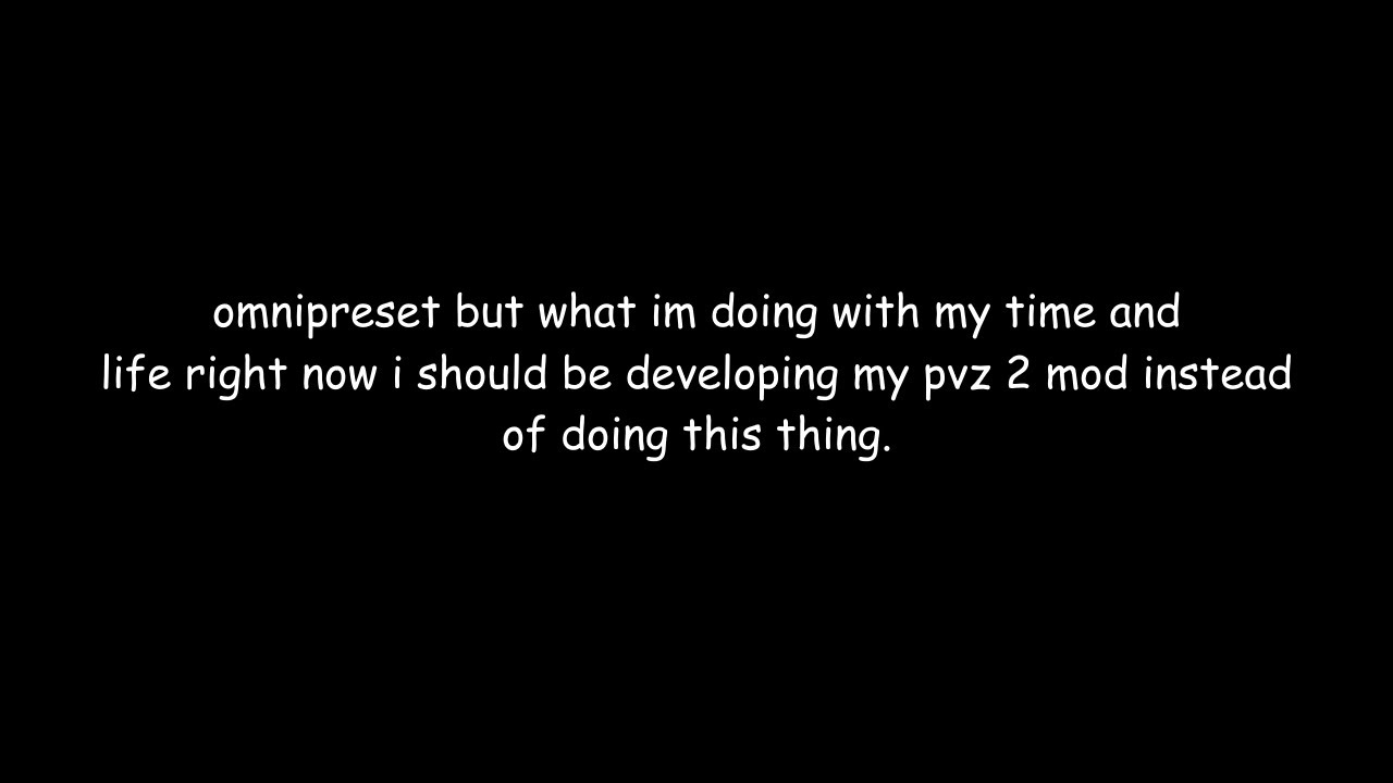 Omnipresent - But i replaced all characters with other random characters [PREVIEW]