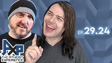 The Atheist Experience 29.24 with Secular Rarity and Godless Engineer
