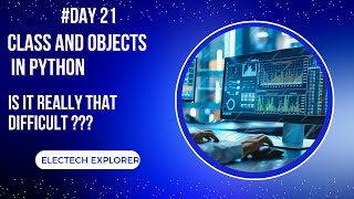 Classes and Objects in Python | __init__ and wish | Day 21