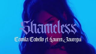Shameless - Camila Cabello ft. Lauren Jauregui