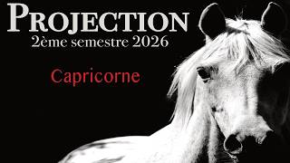 CAPRICORNE - Projection 2ème partie 2026 ~ De la marge pour la performance
