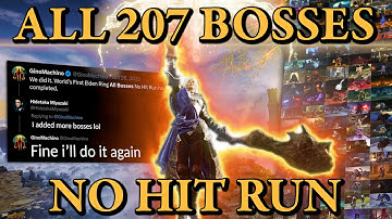 Elden Ring All 207 Bosses (+DLC) No Hit Run (World