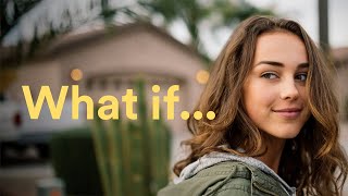 What if... | EF High School Exchange Year