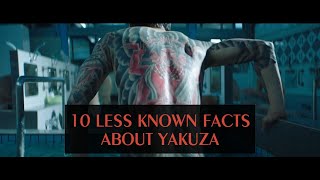 10 Less Known Facts About YAKUZA (Japanese Mafia)