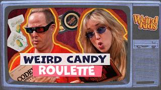 MALORT Candy in Weird Candy Roulette!