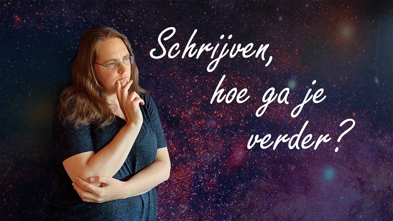Schrijven | Hoe ga je verder? - YouTube