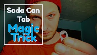 Soda Can Tab Magic Trick - Daniel John