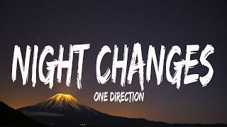 One Direction - Night Changes (Lyrics)