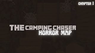 The Camping Chaser (Chapter 1) | Horror Map Story