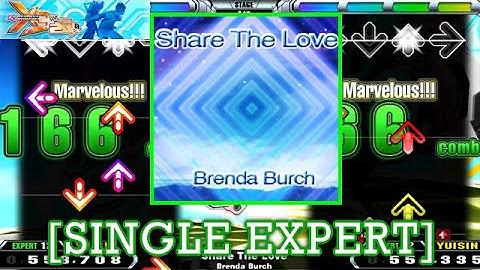 【DDR X3】 Share The Love / Brenda Burch [SINGLE EXPERT] 譜面確認+Play