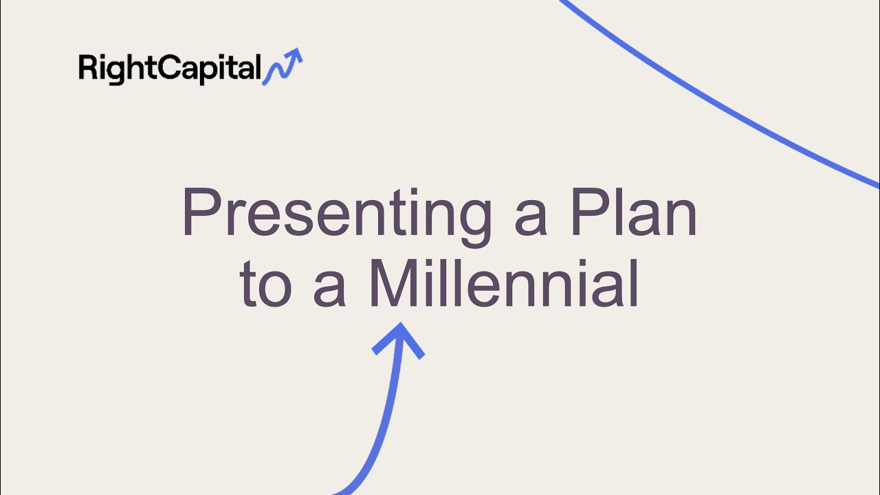 Presenting a Plan to a Millennial | RightCapital 101 - YouTube