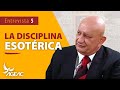 La Disciplina Esotérica // Entrevista N05 (con Subtítulos)