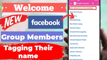 Welcome New Facebook Group Members Tagging Their Name from Your Mobile 2020 Update