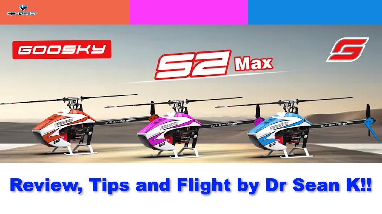The NEW GOOSKY S2 MAX Review, Tips and Flight by Dr Sean K!! - YouTube