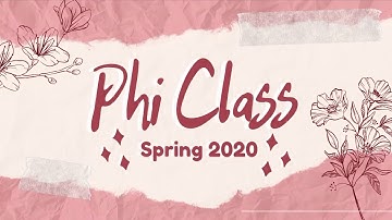Lambda Delta Psi Spring 2020 Phi Class Video