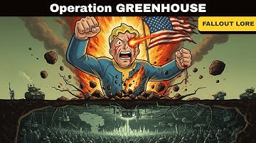 Operation GREENHOUSE : The Secret Nation Under America Still Fighting The War | Fallout Lore