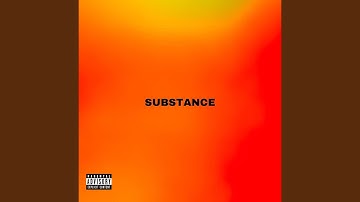SUBSTANCE