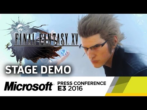 Final Fantasy XV Boss Fight Stage Demo - E3 2016 Microsoft Press Conference