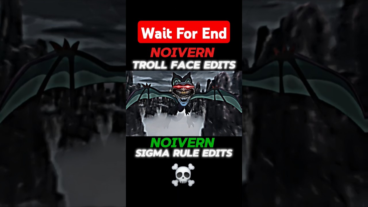 NOIVERN VS ZAPDOS ll NOIVERN X TROLL FACE EDITS ll 